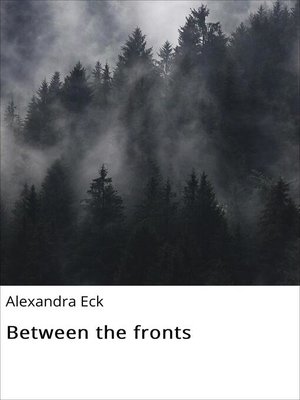 cover image of Between the fronts